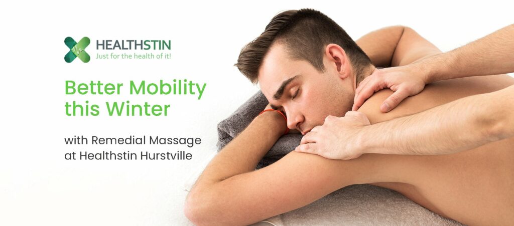 LET REMEDIAL MASSAGE IMPROVE YOUR MOVEMENT AND MOBILITY cover