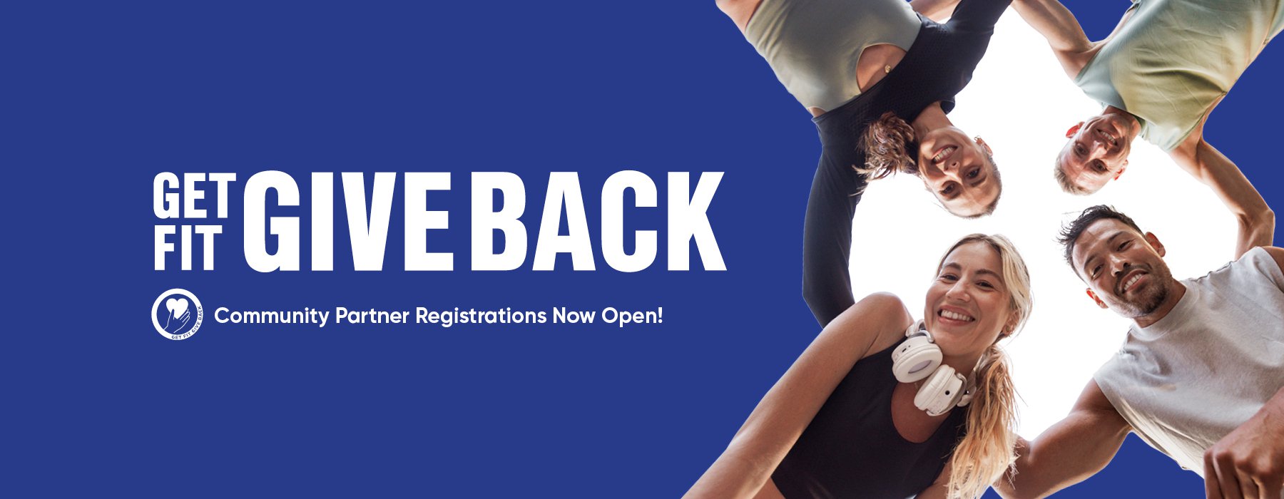 GET FIT GIVE BACK - COMMUNITY PARTNER REGISTRATIONS NOW OPEN! cover