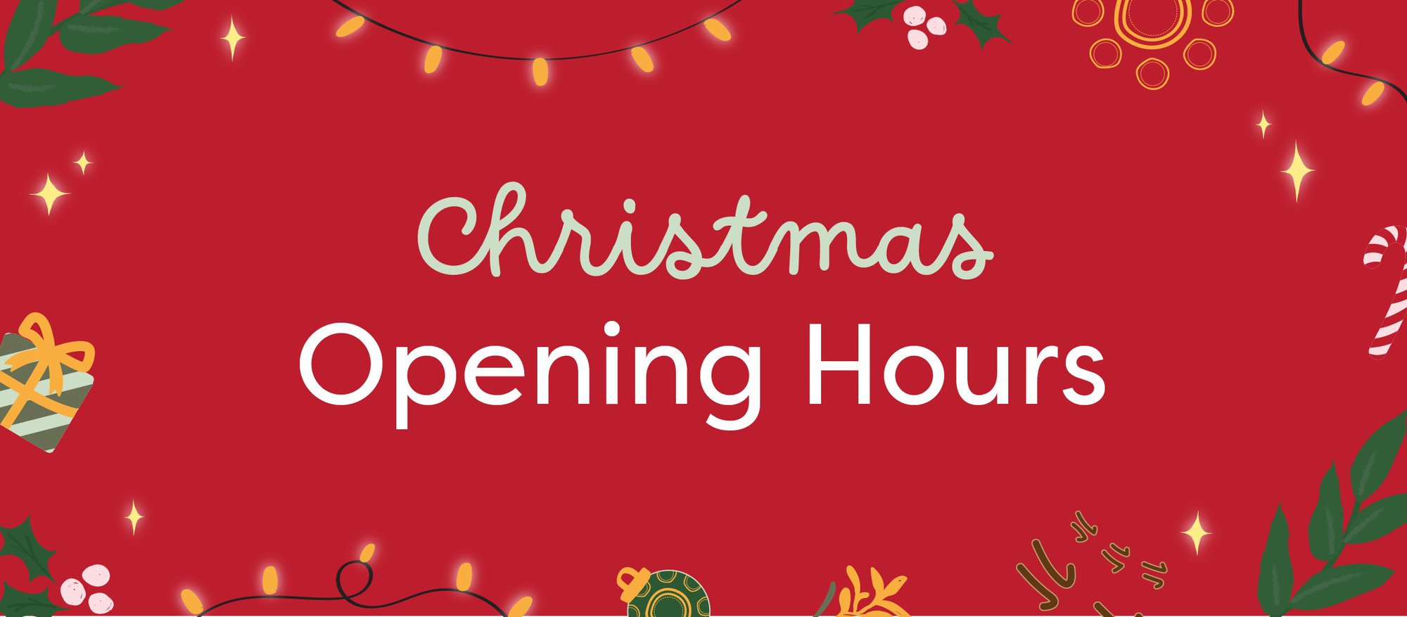 2025 HOLIDAY SEASON OPERATING HOURS - HURSTVILLE cover